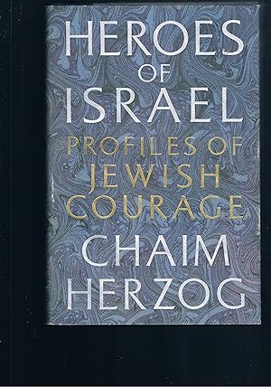 Bild des Verkufers fr Heroes of Israel Profiles of jewish Courage zum Verkauf von manufactura