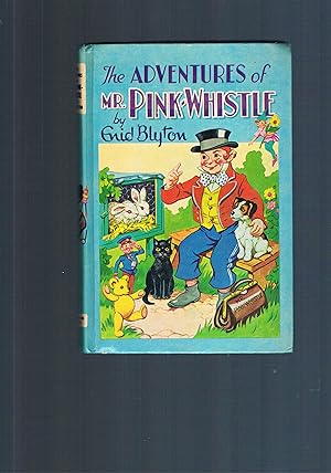 Bild des Verkufers fr The adventures of Mister Pink-Whistle - zum Verkauf von manufactura