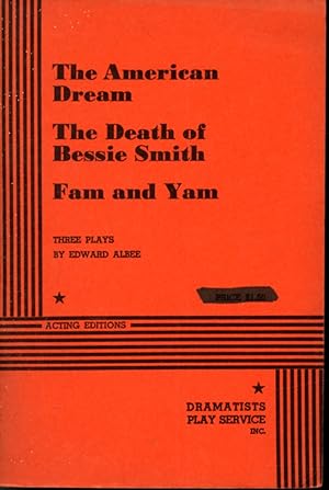 Bild des Verkufers fr The American Dream; The Death of Bessie Smith; Fam and Yam zum Verkauf von Librairie Le Nord