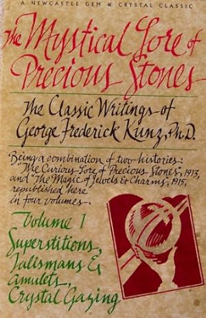 Immagine del venditore per Superstitions, Talismans and Amulets, Crystal Gazing (v. 1) (Mystical Lore of Precious Stones) venduto da WeBuyBooks
