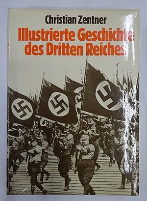 Seller image for Illustrierte Geschichte des Dritten Reiches. for sale by Der Buchfreund