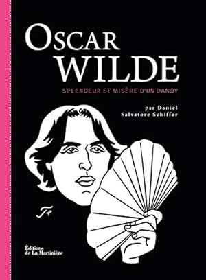 Seller image for Oscar Wilde: Splendeur et misère d'un dandy for sale by WeBuyBooks
