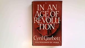 Immagine del venditore per In An Age of Revolution venduto da Goldstone Rare Books