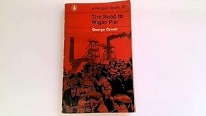 Bild des Verkufers fr The Road To Wigan Pier zum Verkauf von Goldstone Rare Books