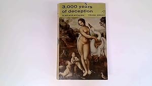 Seller image for 3,000 Years of Deception in Art and Antiques for sale by Goldstone Rare Books