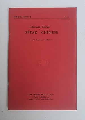 Seller image for Character Text for Speak Chinese Mirror Series B, No.5 for sale by tinyBook