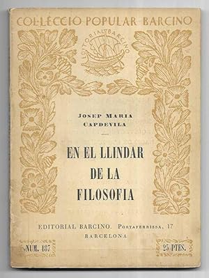 En el llindar de la Filosofia Col·lecció Popular Barcino Nº 187 1960