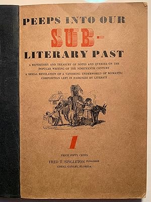 [Dime Novels] Peeps into our Sub-Literary Past and 19th Century Peep-Show A Repository and Treasu...