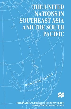 Seller image for The United Nations in Southeast Asia and the South Pacific for sale by BuchWeltWeit Ludwig Meier e.K.