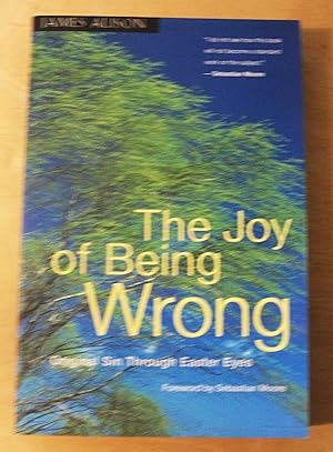 Immagine del venditore per The joy of being wrong : original sin through Easter eyes venduto da RightWayUp Books