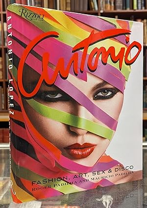Immagine del venditore per Antonio Lopez: Fashion, Art, Sex & Disco venduto da Moe's Books