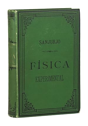 Elementos de Fisica Experimental Precedidos de unas Nociones de Mecanica Racional