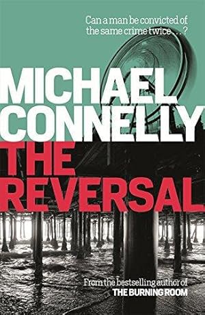 Seller image for The Reversal (Harry Bosch Series) (Mickey Haller Series) for sale by WeBuyBooks 2