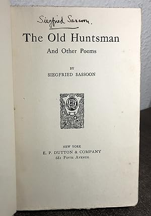 Seller image for The Old Huntsman and Other Poems - Signed - Siegfried Sassoon for sale by Big Star Books