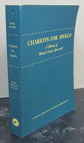 Bild des Verkufers fr Chariots for Apollo. A History of Manned Lunar Spacecraft zum Verkauf von Midway Book Store (ABAA)