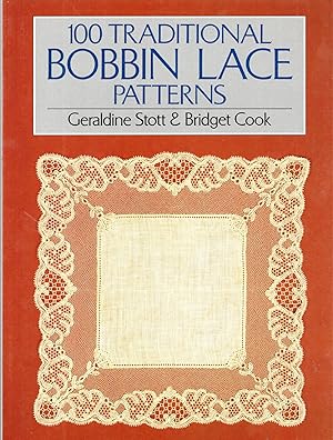 Imagen del vendedor de 100 Traditional Bobbin Lace Patterns a la venta por Mom's Resale and Books