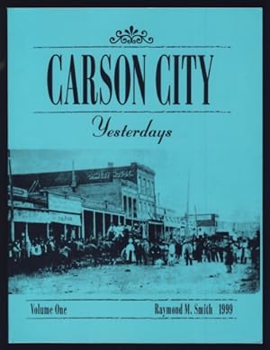 Carson City Yesterdays Volume I