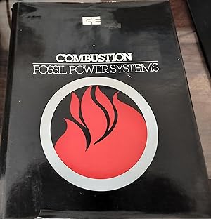 Bild des Verkufers fr Combustion: Fossil Power Systems. Third Edition zum Verkauf von BASEMENT BOOKS