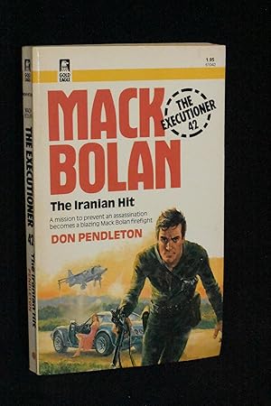 The Iranian Hit (Mac Bolan; The Executioner #42)