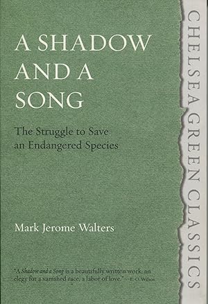 Immagine del venditore per A Shadow and a Song; the struggle to save endangered species venduto da Waysidebooks