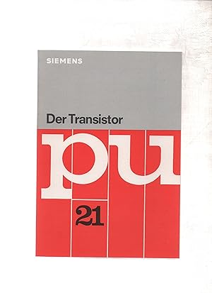 Imagen del vendedor de Der Transistor (pu21) a la venta por Kunsthandlung Rainer Kirchner