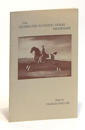 The Celebrated Running Horse Messenger