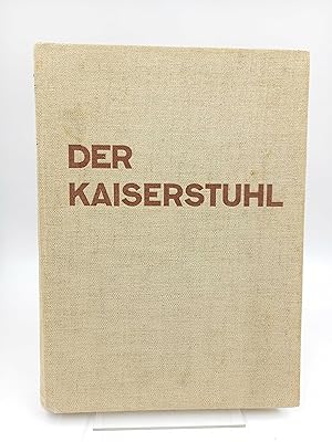 Der Kaiserstuhl. Eine Naturgeschichte des Vulkangebirges am Oberrhein