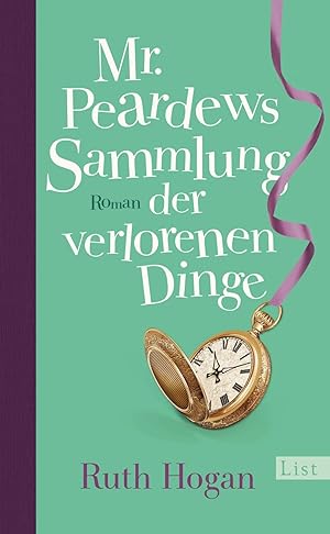 Seller image for Mr. Peardews Sammlung der verlorenen Dinge: Roman for sale by Gabis Bcherlager
