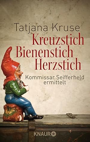 Seller image for Kreuzstich Bienenstich Herzstich: Kommissar Seifferheld ermittelt for sale by Gabis Bcherlager