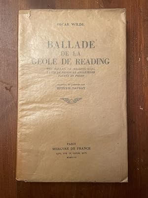 Seller image for Ballade de la gele de Reading, La vie de prison en Angleterre, Pomes en prose for sale by Librairie des Possibles