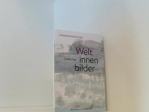 Seller image for Weltinnenbilder: Gedichte (deutscher lyrik verlag) Gedichte for sale by Book Broker