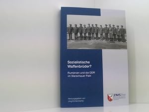 Immagine del venditore per Sozialistische Waffenbrder?: Rumnien und die DDR im Warschauer Pakt Rumnien und die DDR im Warschauer Pakt venduto da Book Broker