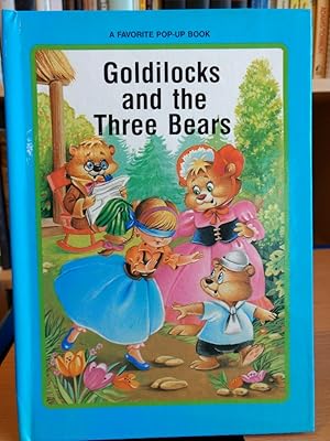 Goldilocks and the Three Bears (A favorite pop-up book)