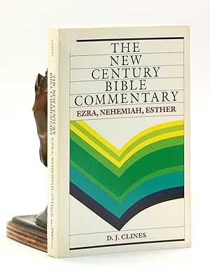 Seller image for The New Century Bible Commentary: Ezra, Nehemiah and Esther for sale by Arches Bookhouse