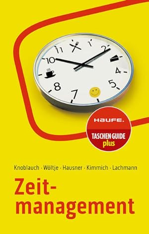 Bild des Verkufers fr Zeitmanagement (Haufe TaschenGuide) zum Verkauf von getbooks GmbH