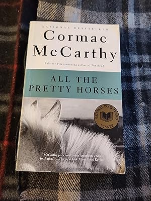 All the Pretty Horses (The Border Trilogy, Book 1)