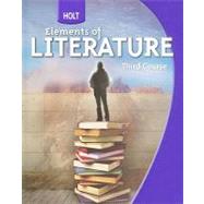 Imagen del vendedor de Holt Elements of Literature Third Course a la venta por eCampus