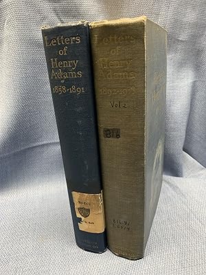 Bild des Verkufers fr Letters of Henry Adams 1858-1891, together with Letters of Hnenry Adams 1892-1918. zum Verkauf von Bryn Mawr Bookstore