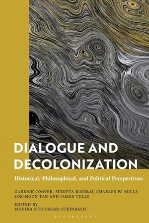 Seller image for Dialogue and Decolonization : Historical, Philosophical, and Political Perspectives for sale by GreatBookPrices