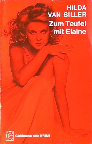Imagen del vendedor de Zum Teufel mit Elaine a la venta por books4less (Versandantiquariat Petra Gros GmbH & Co. KG)