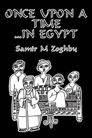 Bild des Verkufers fr Once Upon a Time.in Egypt zum Verkauf von GreatBookPricesUK
