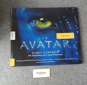 Avatar : die Entdeckung einer neuen Dimension. Einl. von Peter Jackson. Vorw. von Jon Landau. Nac...