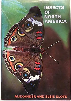 Insects of North America (Animal Life of North America series)