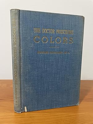 Bild des Verkufers fr The Doctor Prescribes Colors The Influence of Colors on Health and Personality zum Verkauf von Matthew's Books