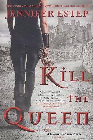 Imagen del vendedor de Kill the Queen, Volume 1 (Crown of Shards) a la venta por Adventures Underground