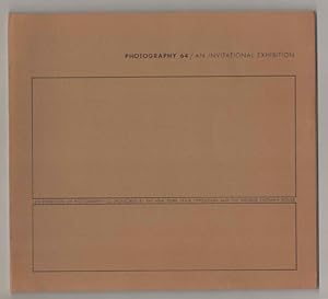 Seller image for Photography 64 / An Invitational Exhibition: An Exhibition of Photography Co-Sponsored by the New York State Exposition and the George Eastman House for sale by Jeff Hirsch Books, ABAA