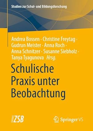 Seller image for Schulische Praktiken unter Beobachtung for sale by Wegmann1855