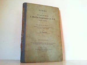 Bild des Verkufers fr Geschichte des Kniglich Preuischen 4. Garde - Regiments zu Fu 1860 - 1884. zum Verkauf von Antiquariat Ehbrecht - Preis inkl. MwSt.