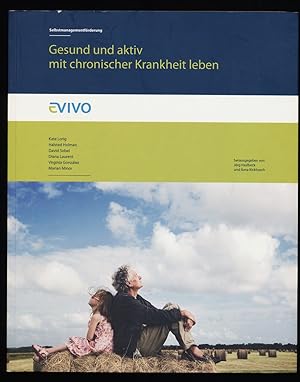 Seller image for Gesund und aktiv mit chronischer Krankheit leben. Selbstmanagementfrderung. for sale by Antiquariat Peda