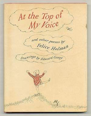 Seller image for At the Top of My Voice and Other Poems for sale by Between the Covers-Rare Books, Inc. ABAA